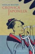 Cronica Japoneza - Nicolas Bouvier