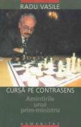Cursa pe contrasens - Vasile Radu
