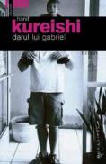 Darul lui Gabriel - Kureishi Hanif