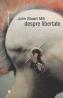 Despre libertate - Mill John Stuart