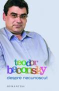 Despre necunoscut - Baconsky Teodor