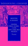 Despre omul nobil, cupa din care bea regele - Meister Eckhart