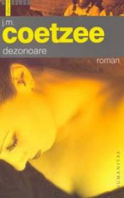 Dezonoare - Coetzee J.M.