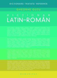 Dictionar latin - roman - Gutu Gheorghe