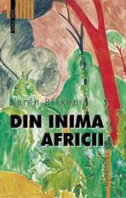 Din inima Africii - Blixen Karen
