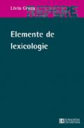 Elemente de lexiocologie - Groza Liviu
