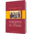 Europeni care se sting - Karl-Markus Gauss