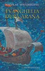 Evanghelia dupa Arana - Strambeanu Nicolae