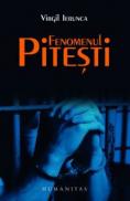 Fenomenul Pitesti - Ierunca Virgil