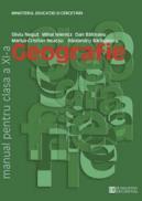 Geografie. Manual pentru clasa a XI -a - Silviu Negut, Mihai Ielenicz, Dan Balteanu, Marius-Cristian Neacsu, Alexandru Barbulescu