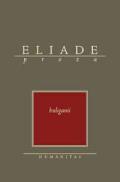 Huliganii - Eliade Mircea