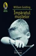 Imparatul mustelor - Golding William