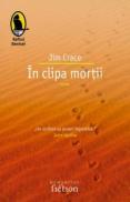 In clipa mortii - Crace Jim