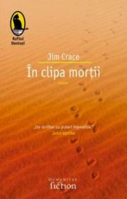In clipa mortii - Crace Jim