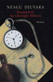 Insemnarile lui Gheorghe Milescu - Djuvara Neagu