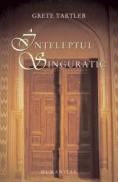 Inteleptul singuratic - Tartler Grete