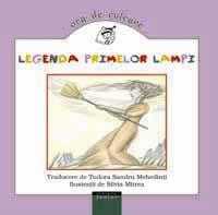 Legenda primelor lampi - 