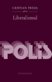 Liberalismul - Preda Marin