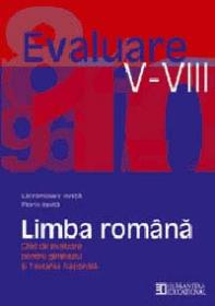 Limba romana. Ghid de evaluare pentru gimnaziu si Testarea Nationala - Ionita Lacramioara; Ionita Florin