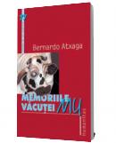 Memoriile vacutei Mu - Bernardo Atxaga