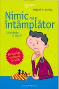 Nimic nu e intamplator - Hopcke Robert H.