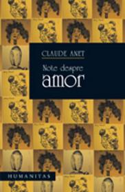 Note despre amor - Anet Claude