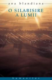 O silabisire a lumii - Blandiana Ana