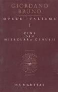Opere Italiene I. Cina din miercurea cenusii - Bruno Giordano