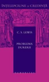Problema durerii - Lewis C.S.