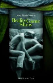 Reality Game Show - Mosora Anca Maria