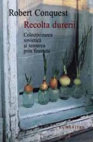 Recolta durerii - Conquest Robert