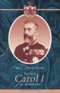 Regele Carol I al Romaniei - Lindenberg Paul