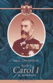Regele Carol I al Romaniei - Lindenberg Paul