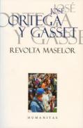 Revolta maselor - Gasset Ortega Y