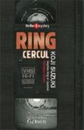 Ring 1. Cercul - Suzuki Koji