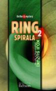 Ring 2. Spirala - Suzuki Koji