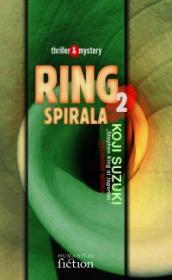 Ring 2. Spirala - Suzuki Koji