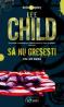 Sa nu gresesti - Child Lee