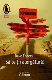 Sa te tii alergatura! - Eggers Dave