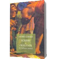 Scriere si oralitate - Andrei Cornea