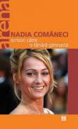 Scrisori catre o tanara gimnasta - Comaneci Nadia