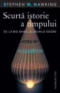 Scurta istorie a timpului - Stephen Hawking