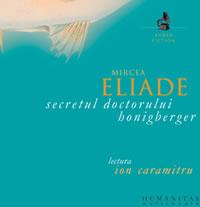 Secretul doctorului Honigberger (audiobook) - Eliade Mircea