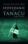 Spovedanie la Tanacu - Niculescu Bran Tatiana