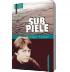 Sub piele - Michel Faber