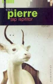 Tap ispititor - Pierre D.B.C