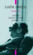 Teatru II. Viitorul e in oua - Ionesco Eugene