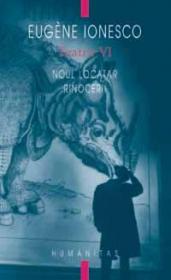 Teatru VI. Noul locatar. Rinocerii - Ionesco  Eugene