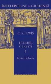 Treburi ceresti - vol. 2 - Lewis C.S.