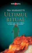 Ultimul ritual - Sigurdardottir Yrsa